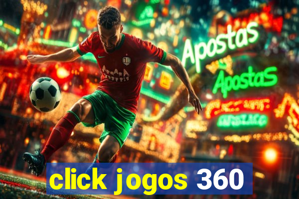 click jogos 360